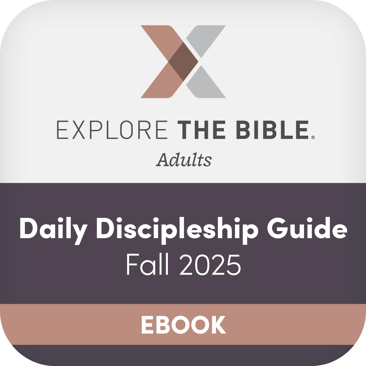 eBook - Explore the Bible - Adult Daily Discipleship Guide - CSB - Fall 2025