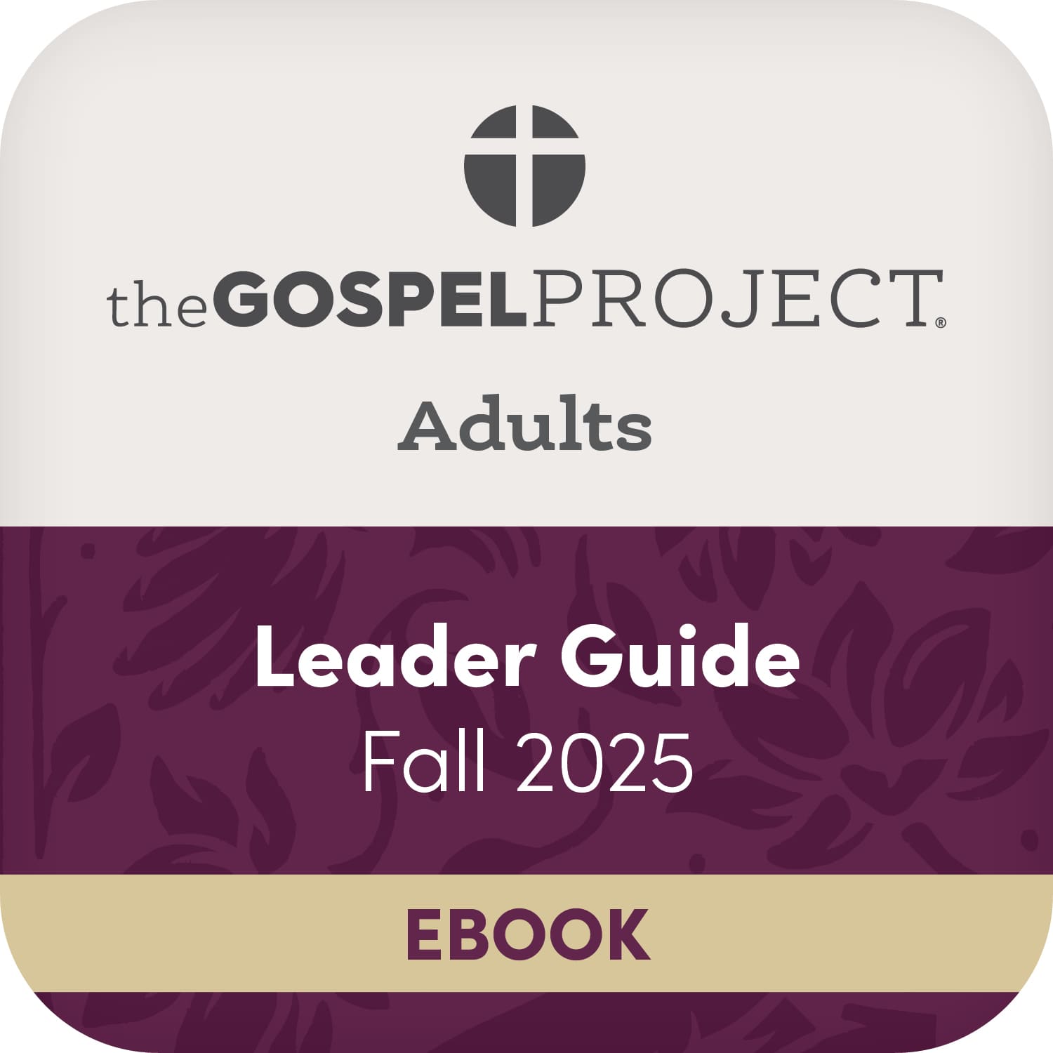 slide 1 of 2 for eBook - The Gospel Project: Adult Leader Guide - CSB - Fall 2025