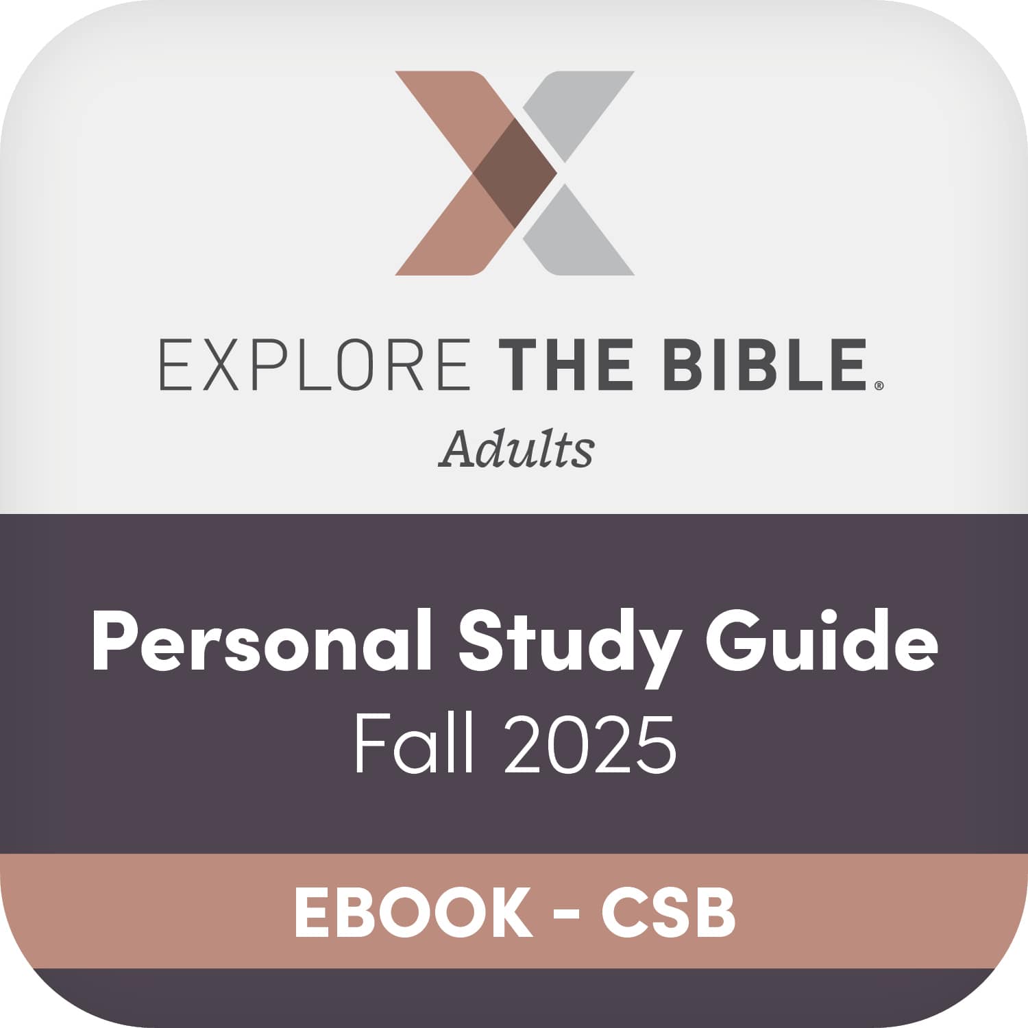 eBook - Explore the Bible: Adult Personal Study Guide - CSB - Fall 2025