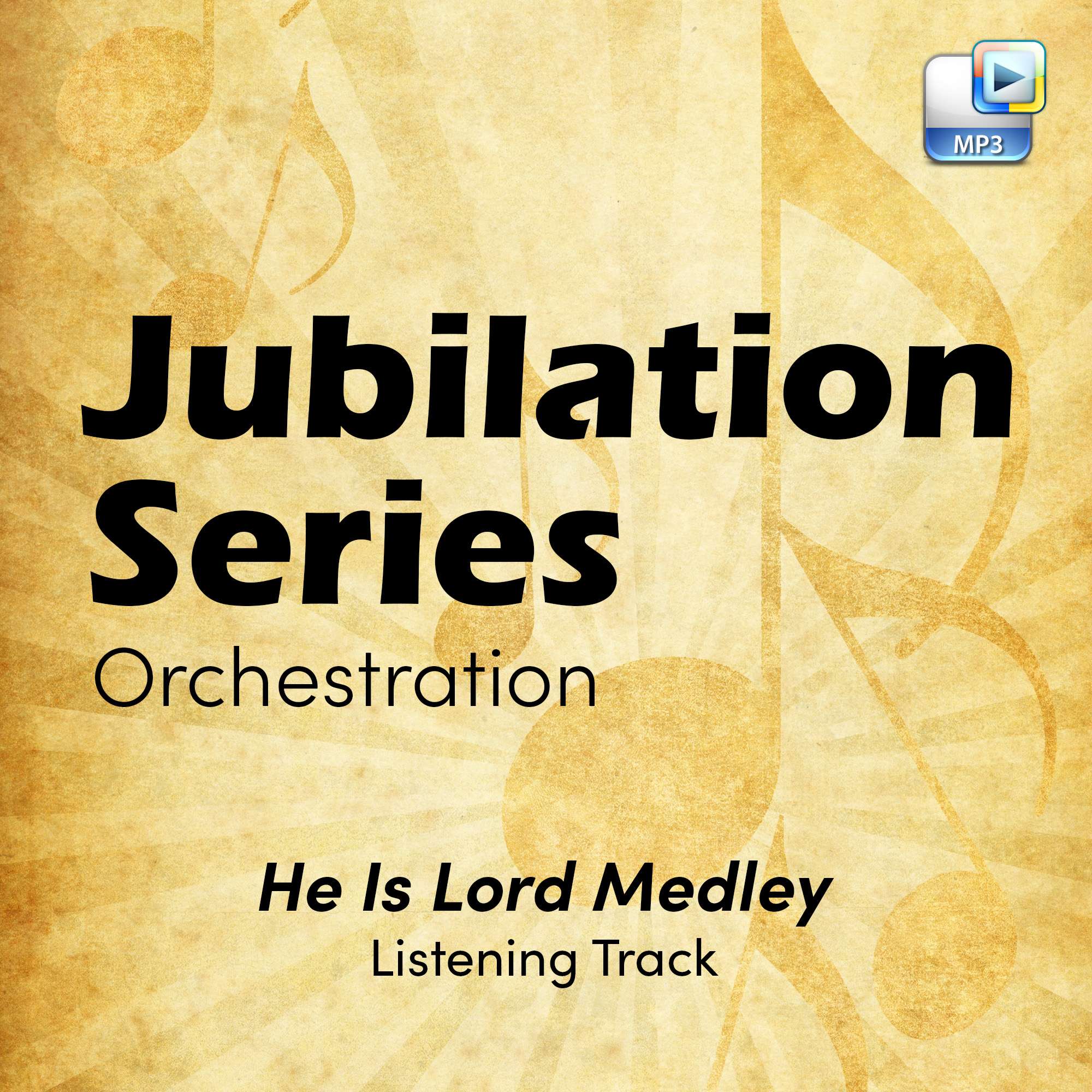 He Is Lord Medley - Downloadable Listening Track