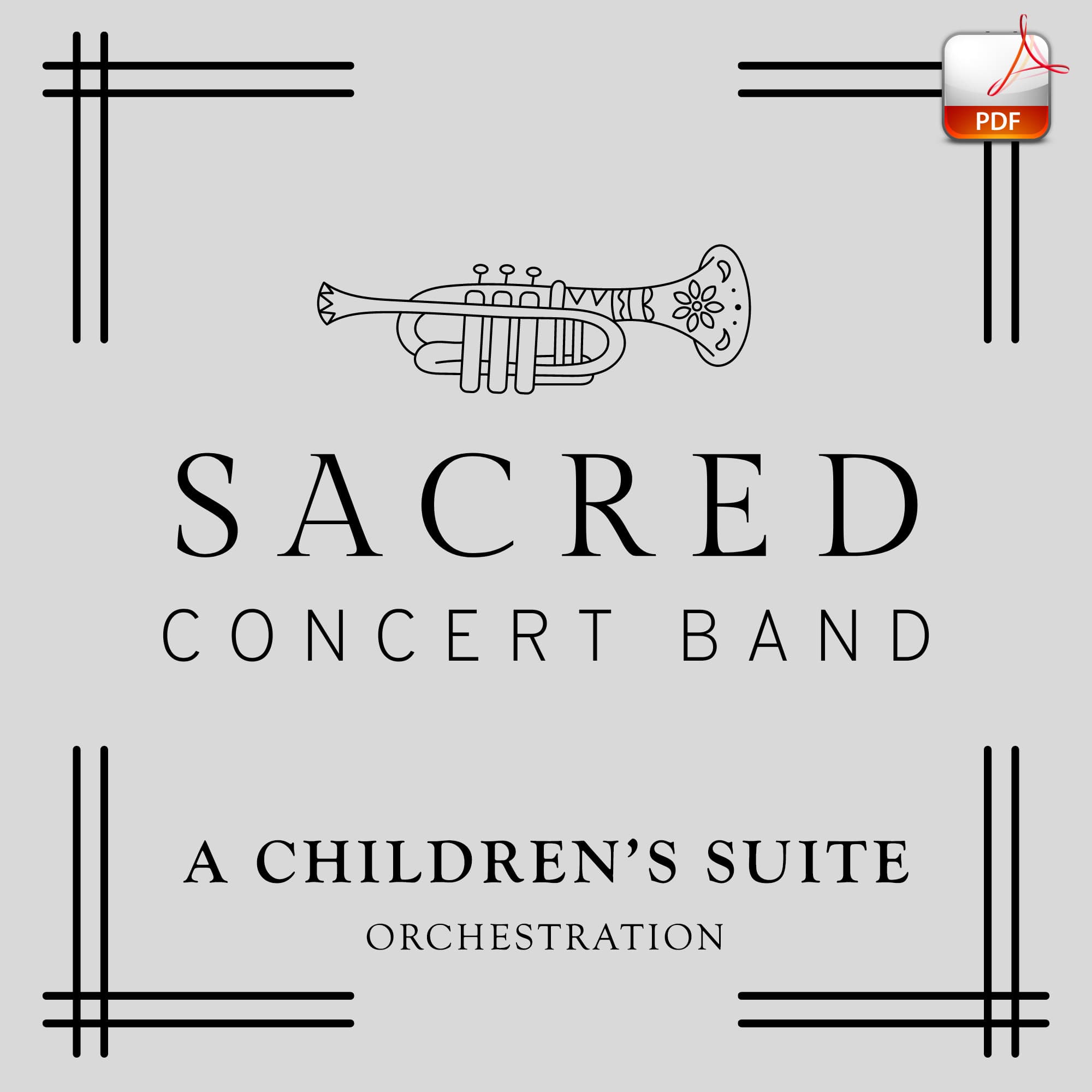A Children's Suite - Downloadable Sacred Concert Band Orchestration