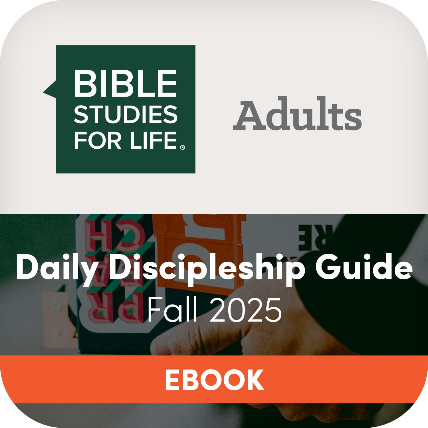 eBook - Bible Studies for Life: Adult Daily Discipleship Guide - CSB - Winter 2026
