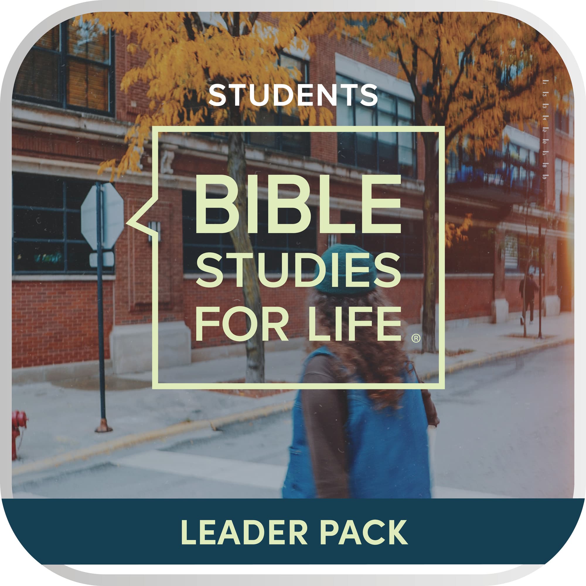 Bible Studies for Life: Students Leader Pack - Fall 2026 | Lifeway