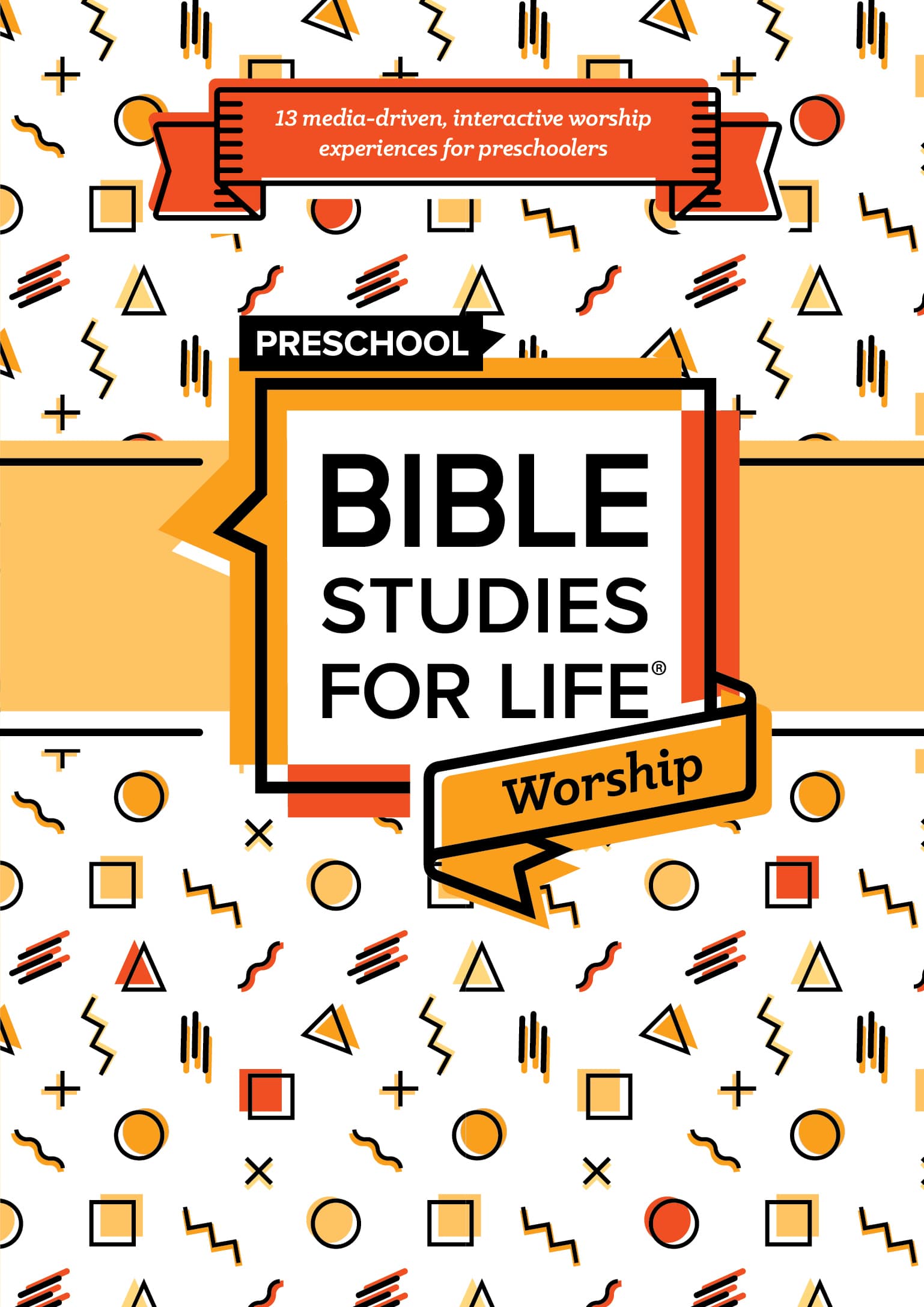 Bible Studies For Life: Preschool Worship Hour Fall 2025