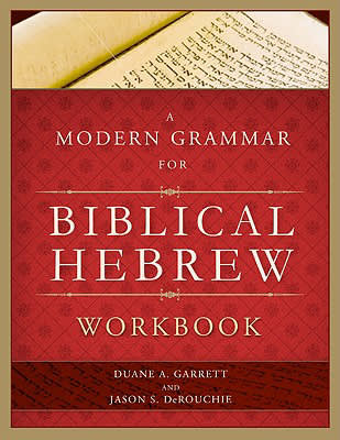 slide 2 of 2 for A Modern Grammar for Biblical Hebrew Workbook