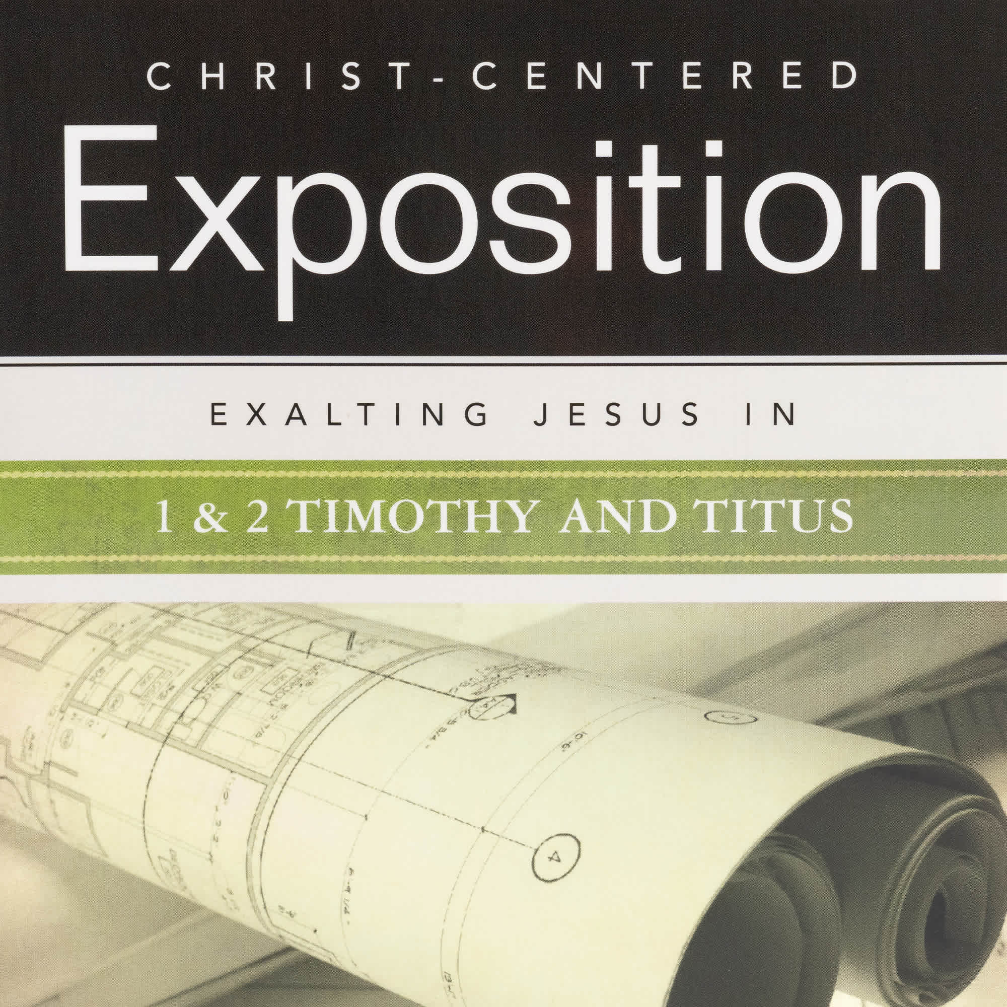 slide 9 of 10 for Exalting Jesus in 1 & 2 Timothy and Titus