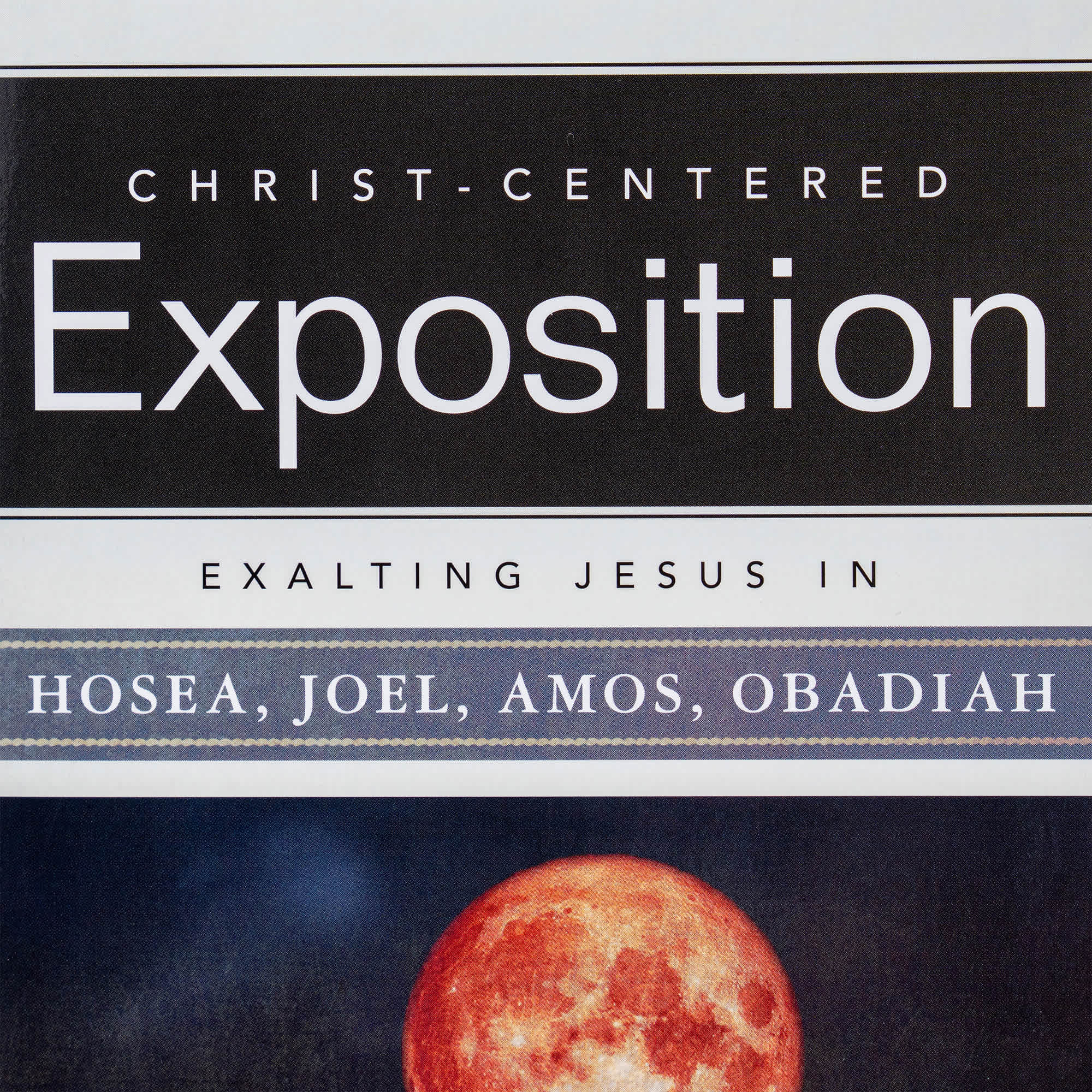 slide 9 of 11 for Exalting Jesus in Hosea, Joel, Amos, Obadiah