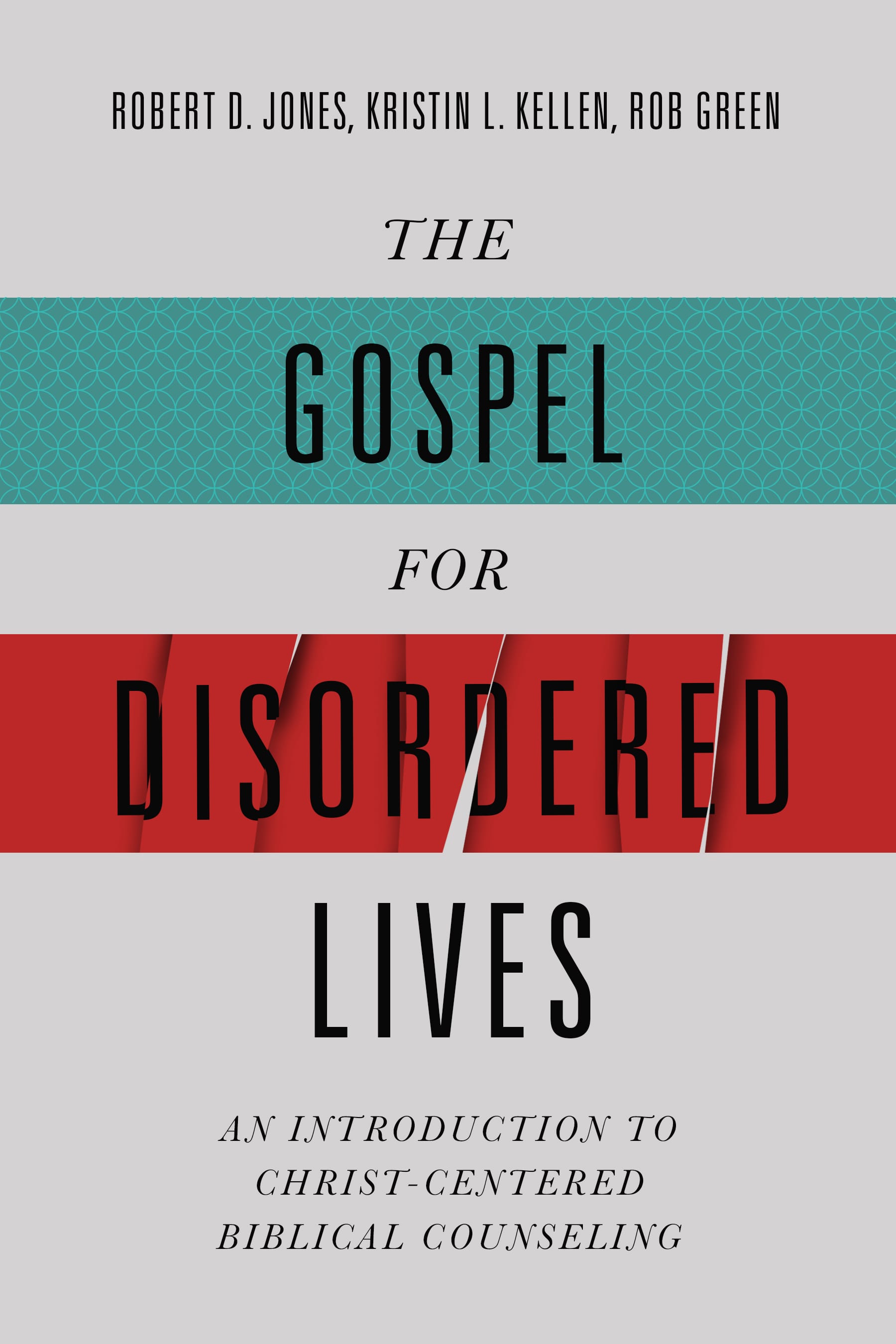 eBook - The Gospel for Disordered Lives