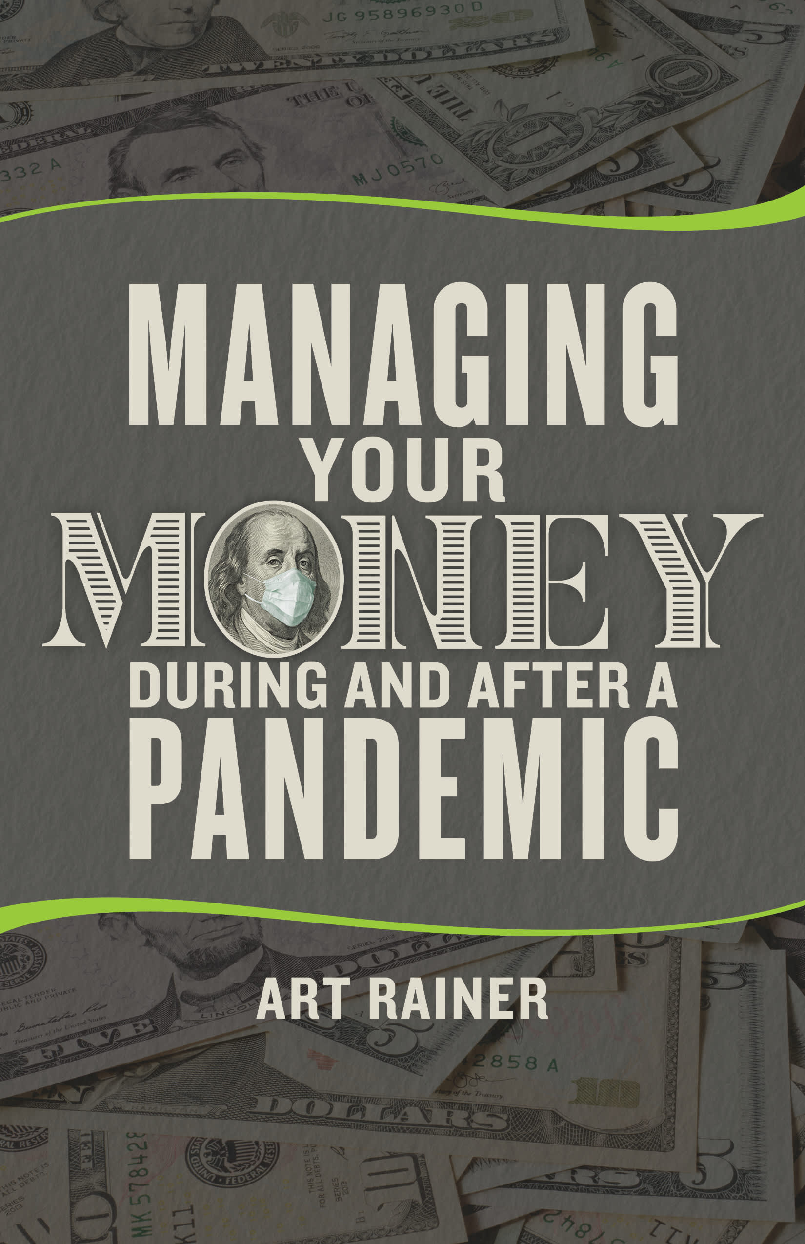 slide 1 of 2 for Managing Your Money During and After a Pandemic