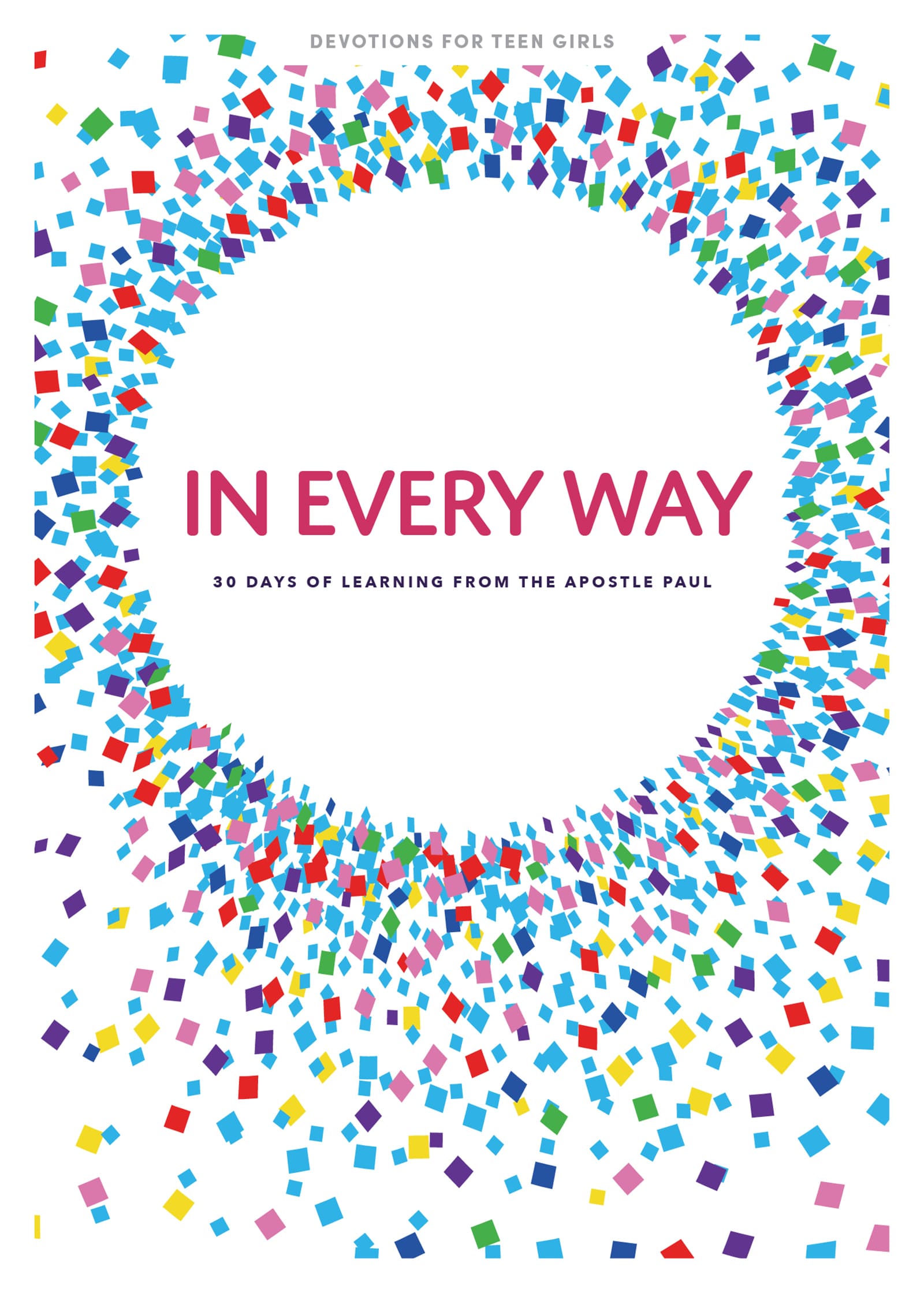 eBook - In Every Way - Teen Girls' Devotional