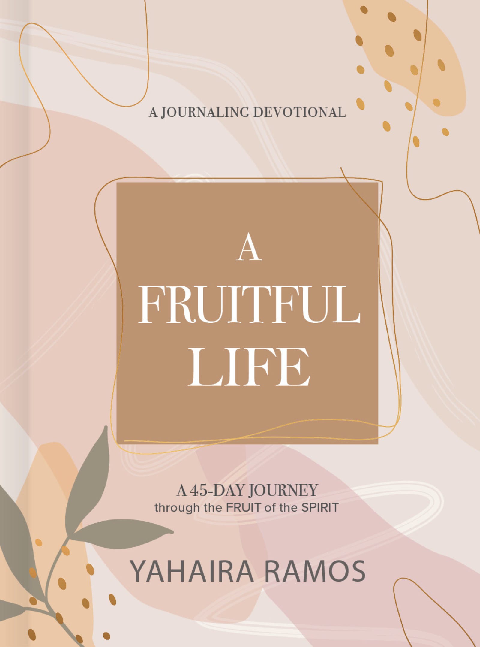eBook - A Fruitful Life Journaling Devotional