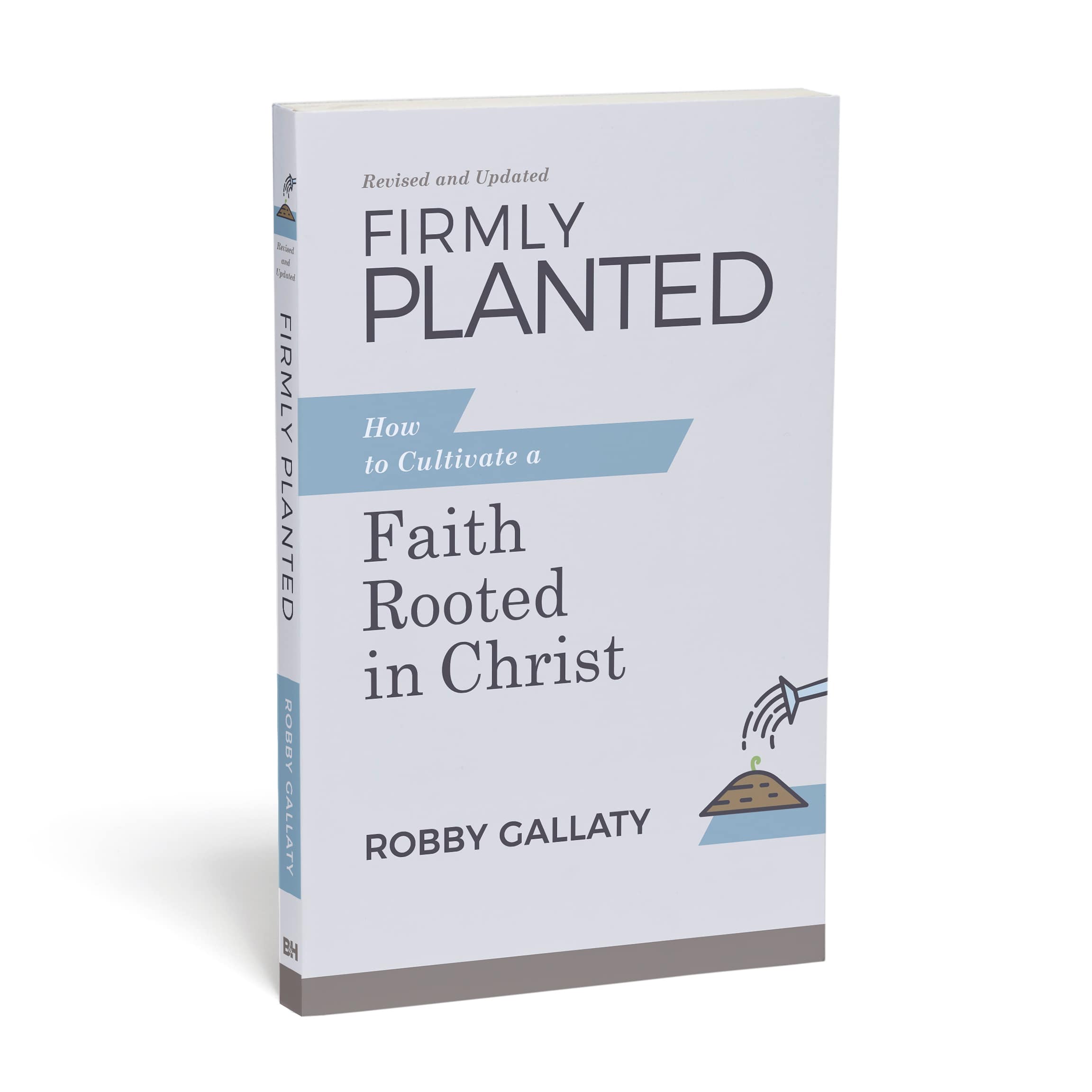 slide 3 of 3 for Firmly Planted, Revised and Updated