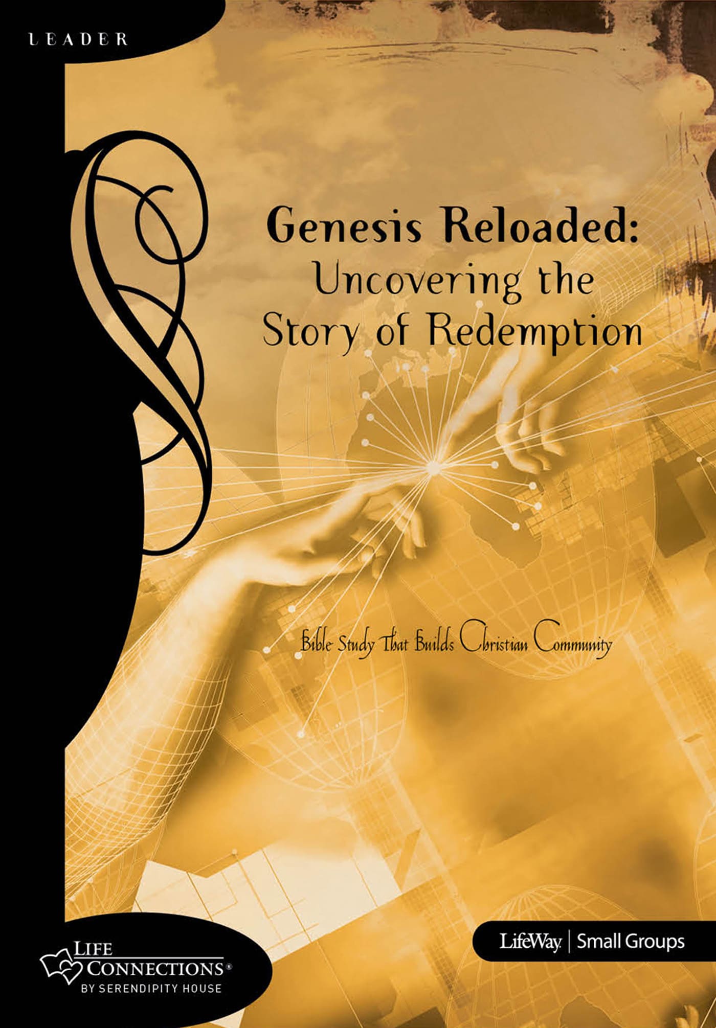 eBook - Life Connections: Genesis Reloaded: Uncovering the Story of Redemption - Leader Guide