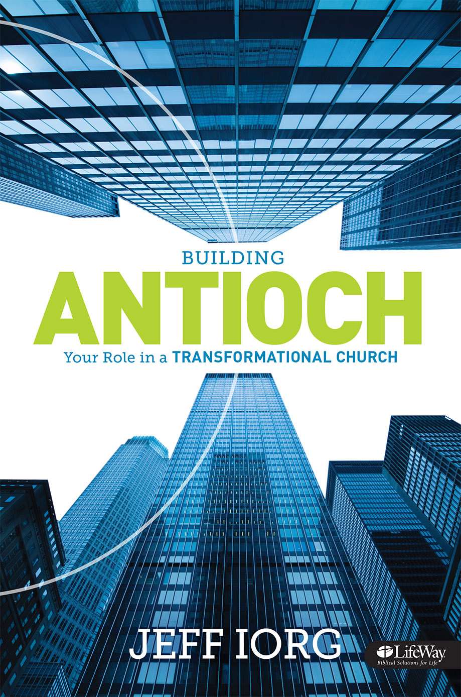 eBook - Building Antioch: Your Role in a Transformational Church - Member Book