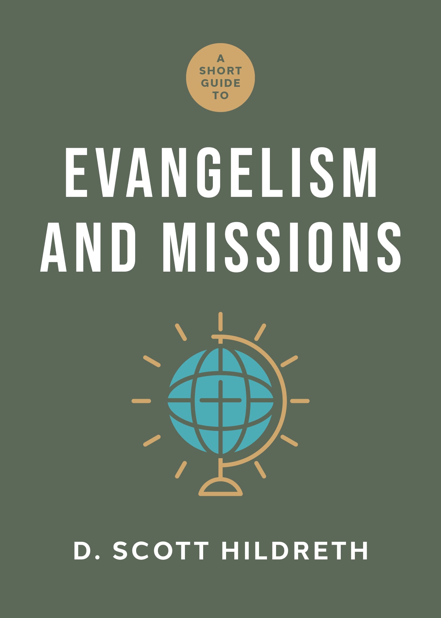 slide 1 of 2 for A Short Guide to Evangelism and Missions