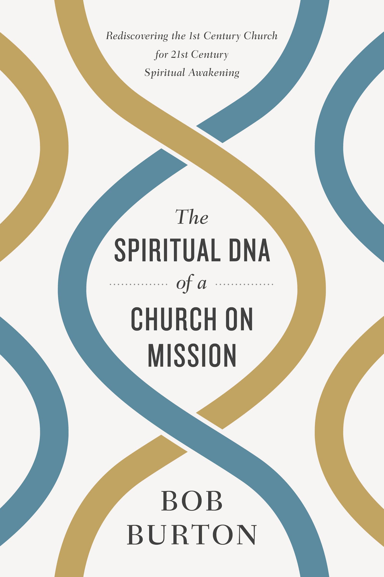 eBook - The Spiritual DNA of a Church on Mission