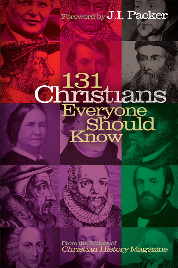 eBook - 131 Christians Everyone Should Know