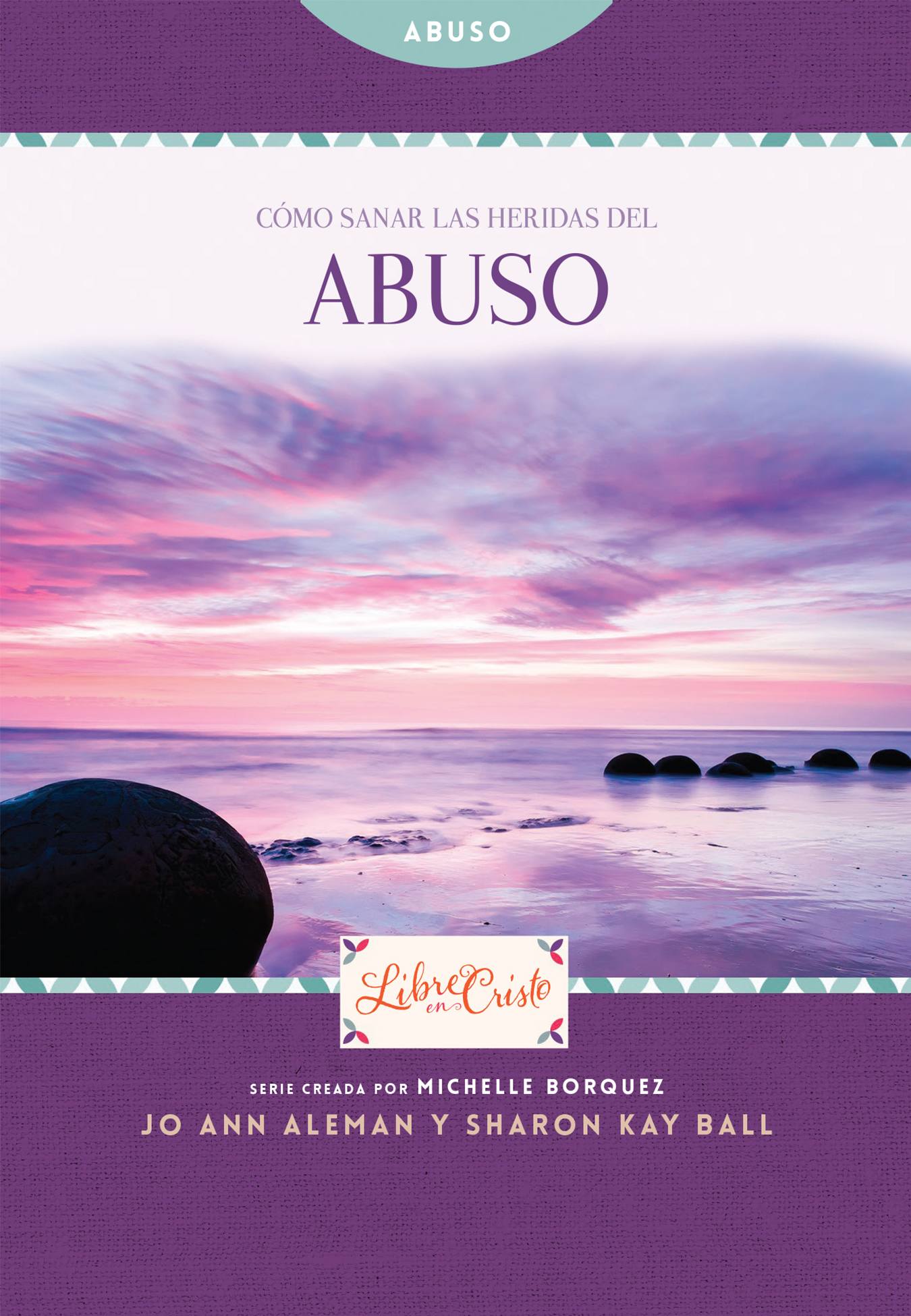 eBook - Cómo sanar las heridas del abuso