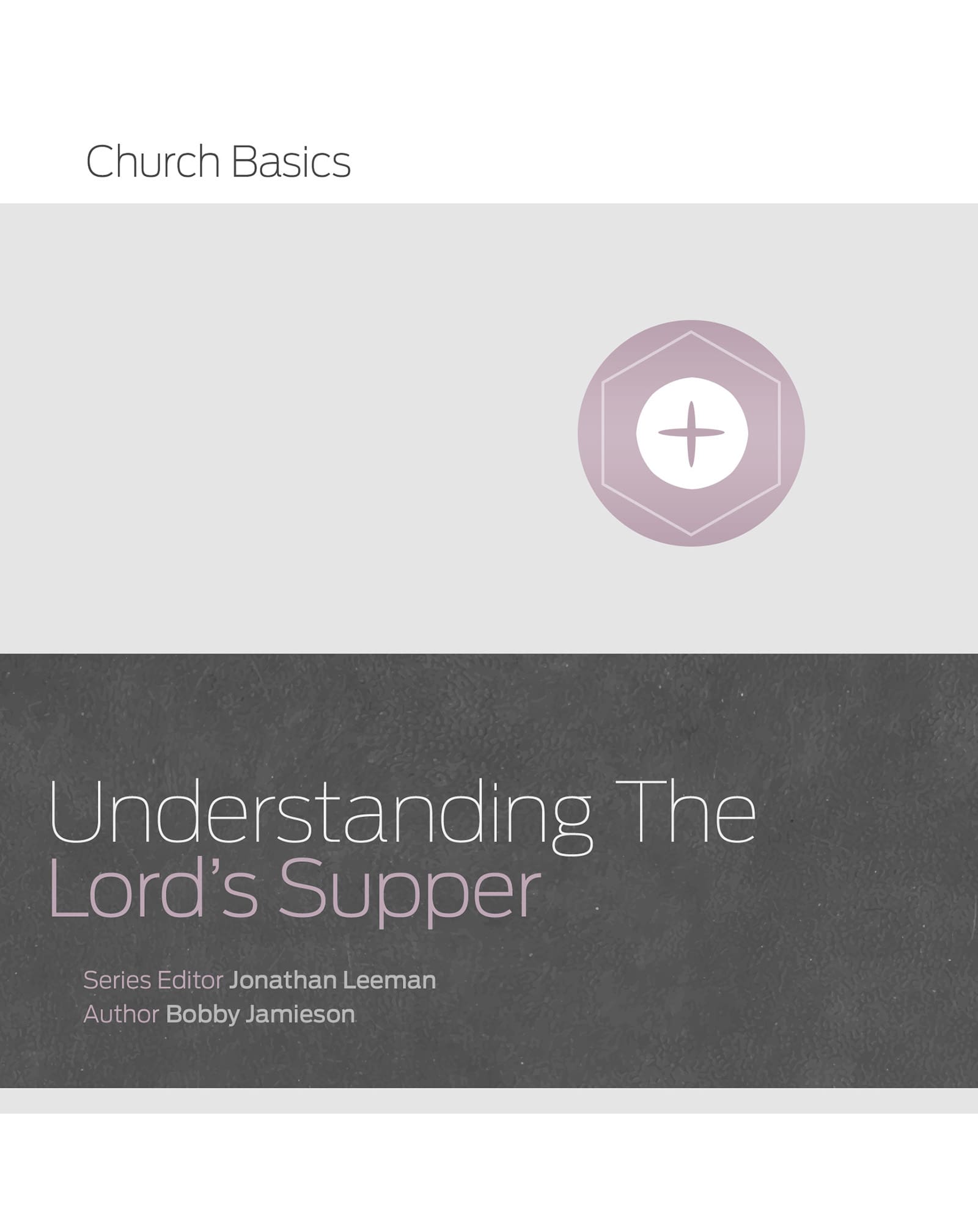 eBook - Understanding The Lord's Supper