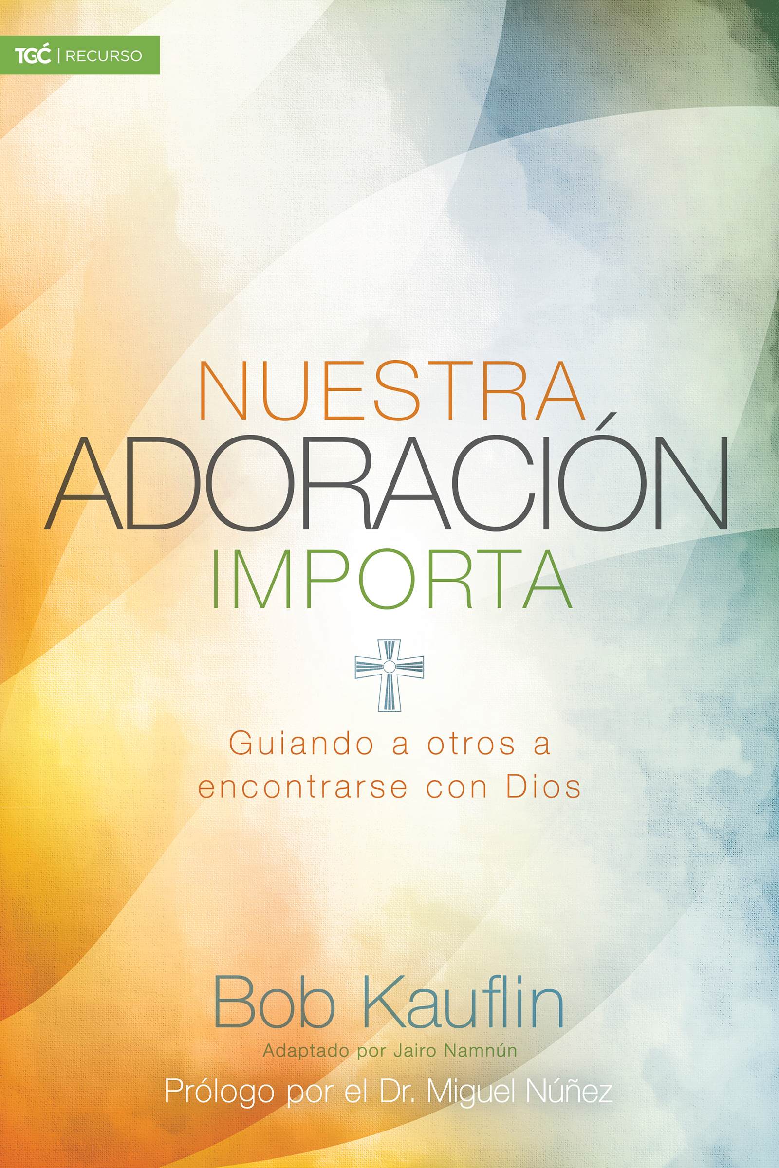 eBook - Nuestra adoración importa