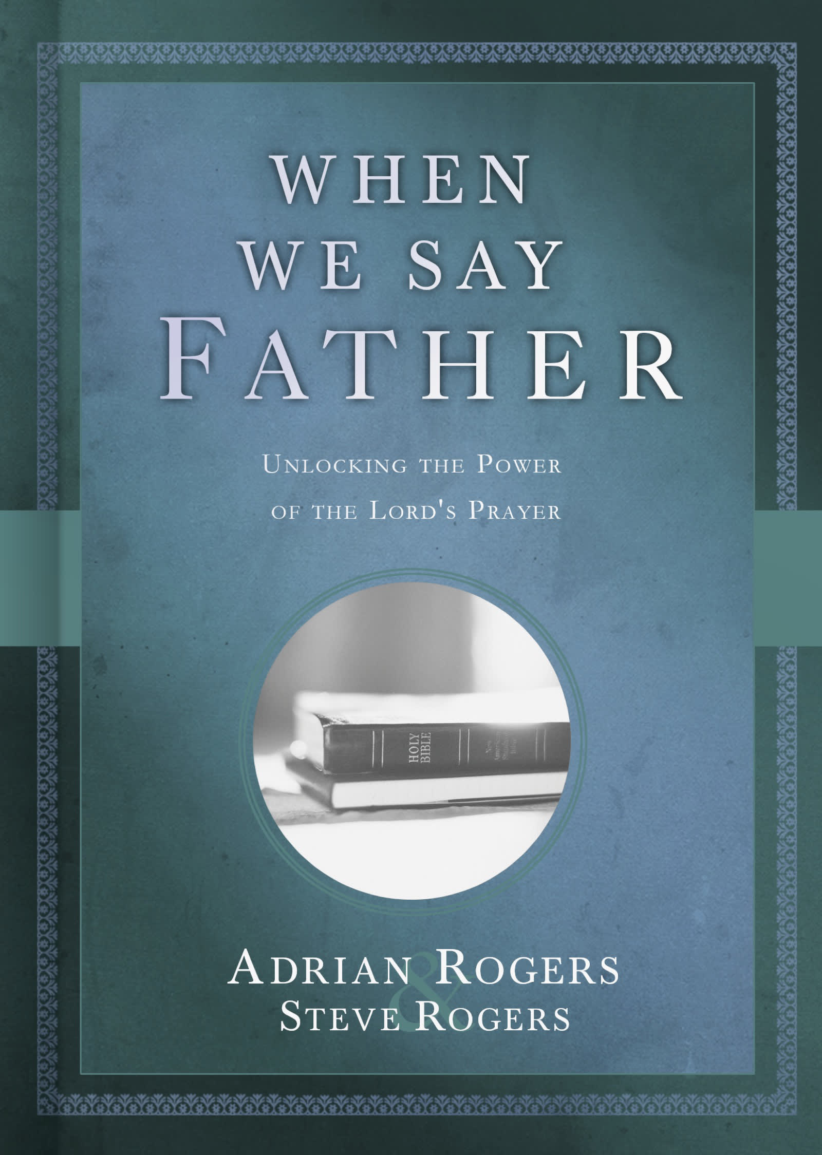 eBook - When We Say Father