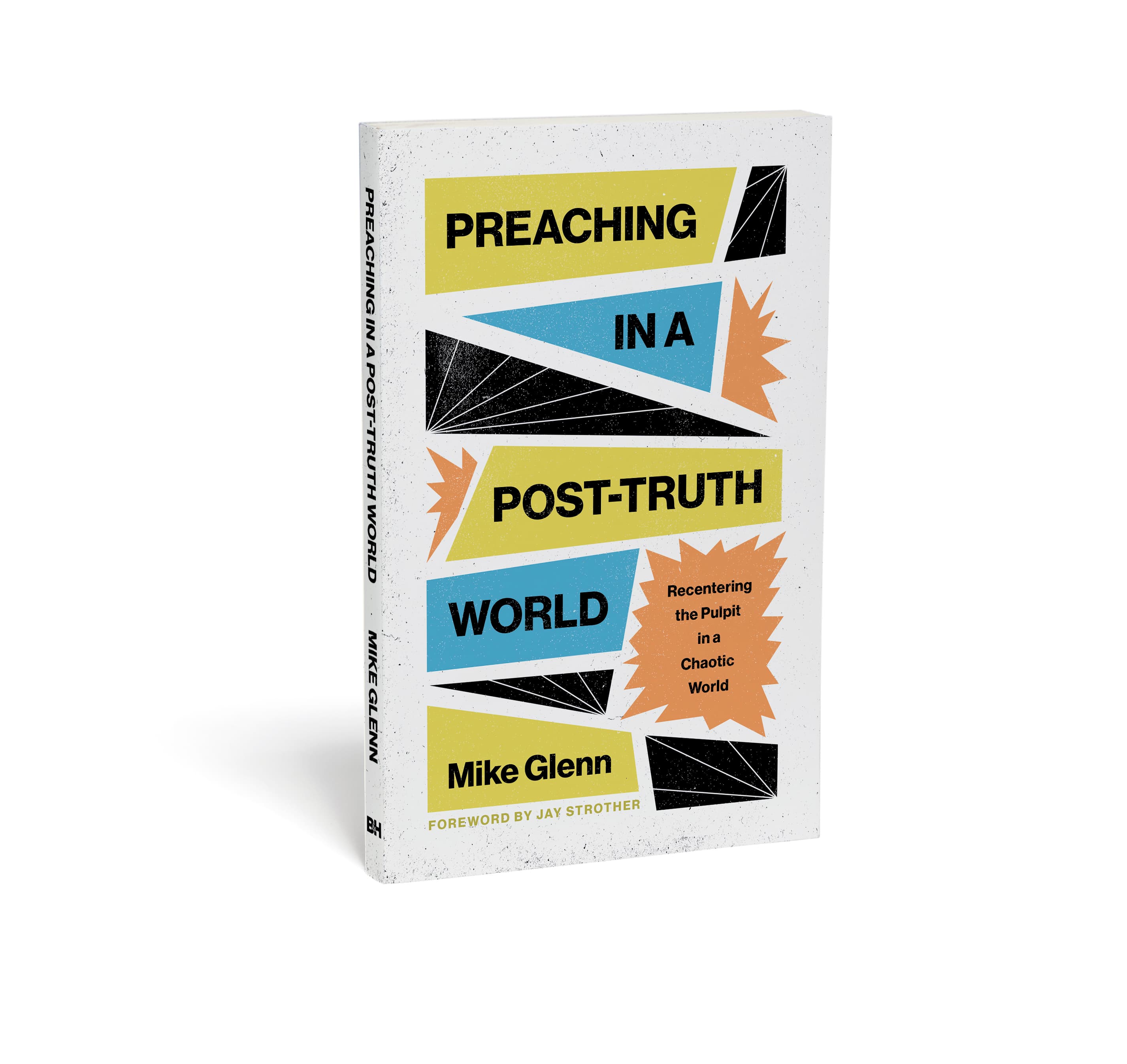 slide 3 of 3 for Preaching in a Post-Truth World