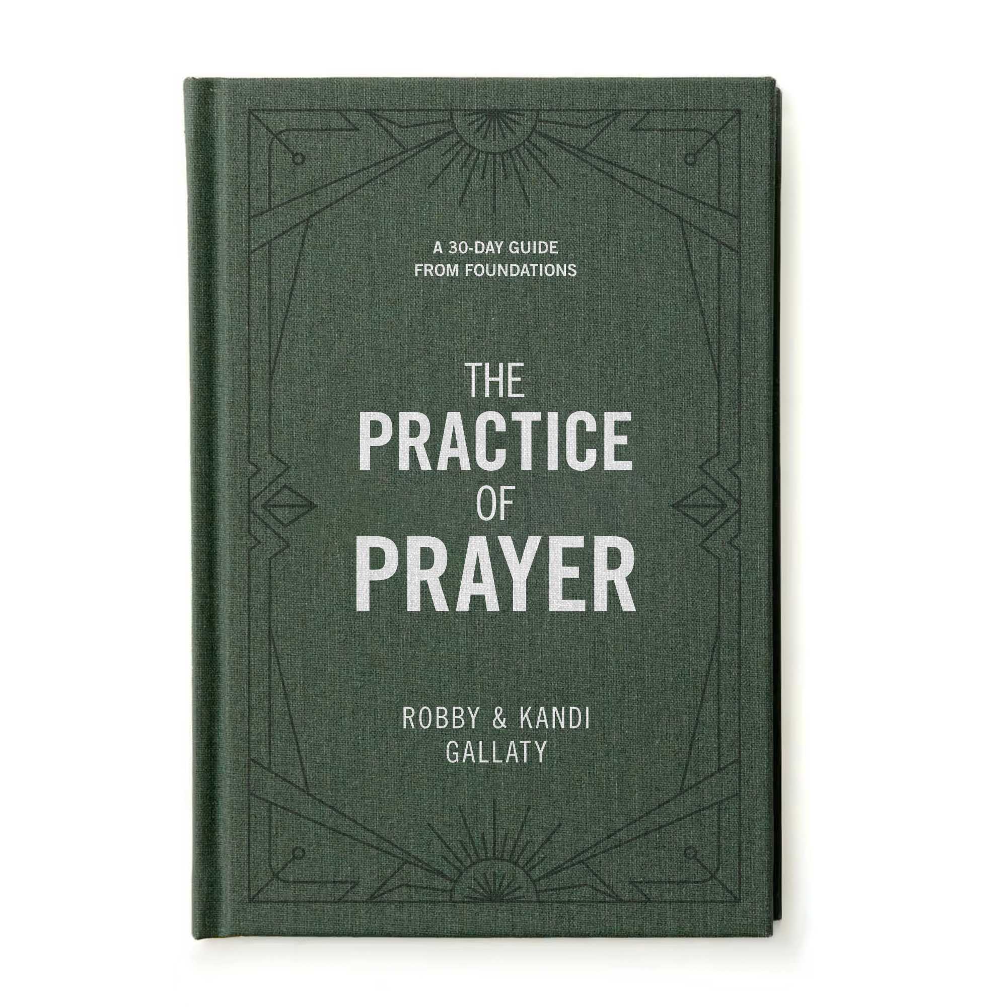 The Practice of Prayer - Bible Study Book
