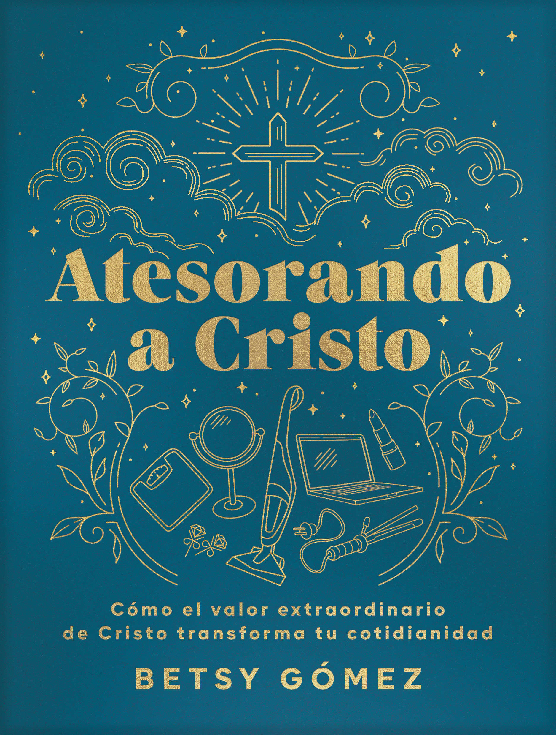 Atesorando a Cristo
