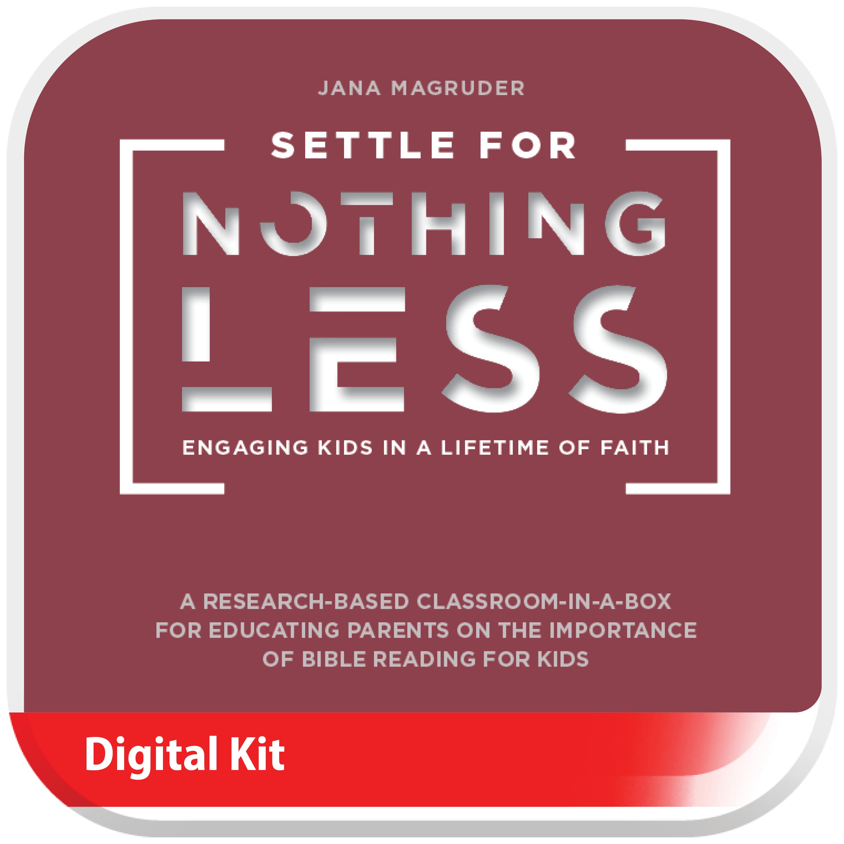 Settle for Nothing Less - Digital Leader Kit | Lifeway