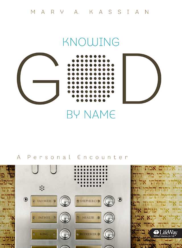 Knowing God By Name - Bible Study Book