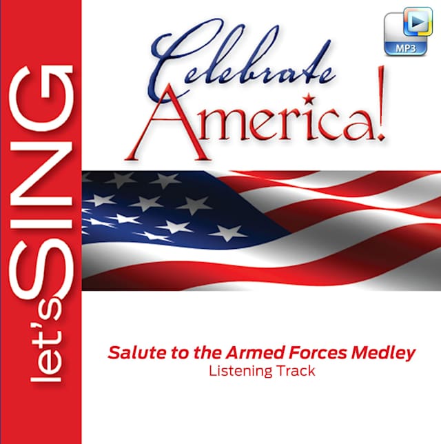Salute to the Armed Forces Medley - Downloadable Listening Track