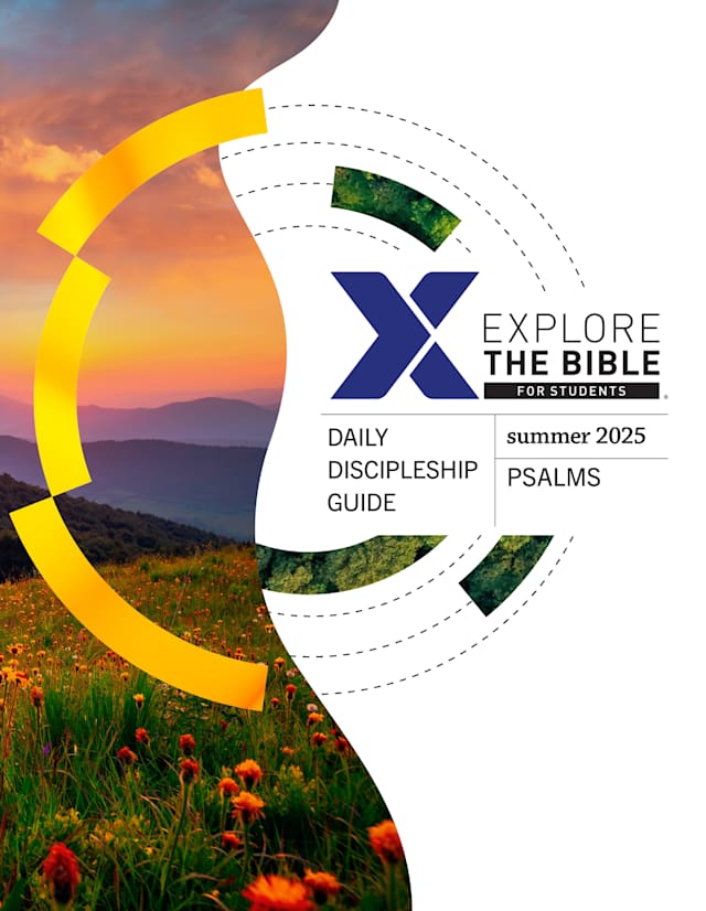 Explore the Bible Students: Daily Discipleship Guide - Summer 2025