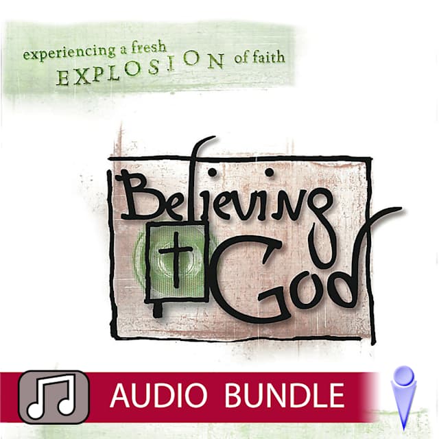 Believing God - Audio Bundle
