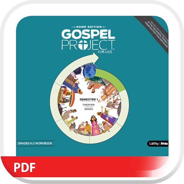 The Gospel Project: Home Edition Digital Grades K-2 Workbook Semester 1