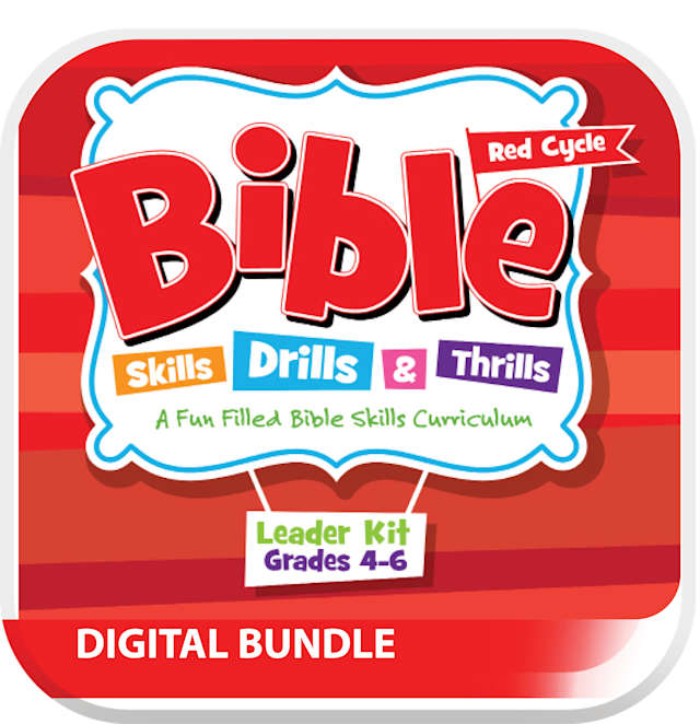 Bible Skills Drills and Thrills Red Cycle Grades 4-6 DIGITAL Leader KIT