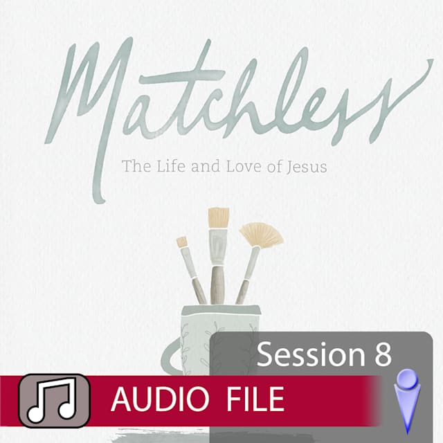 Matchless - Audio Session 8