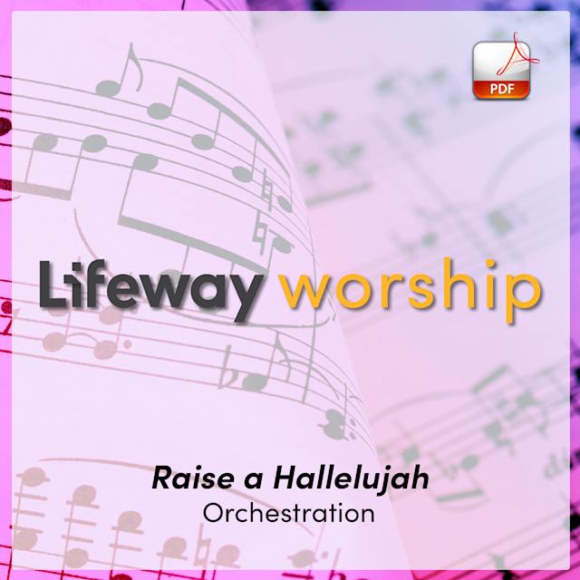 Raise a Hallelujah (Lawrence) - Downloadable Orchestration