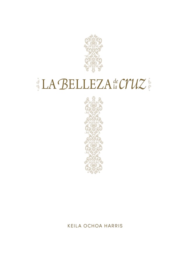La belleza de la cruz - Estudio bíblico