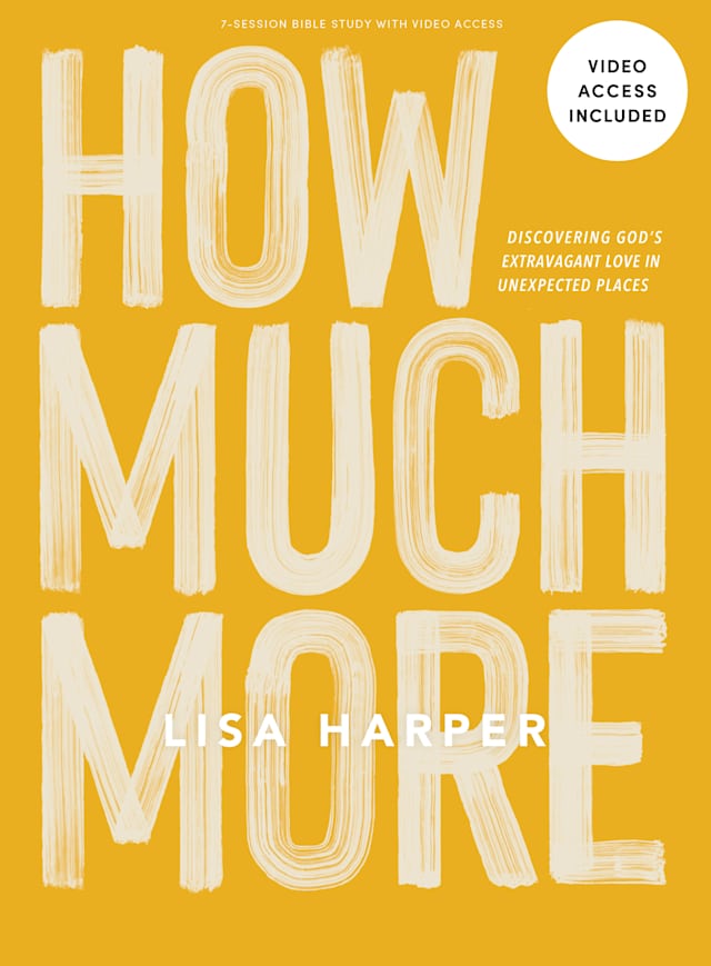 eBook - How Much More - Bible Study Book with Video Access
