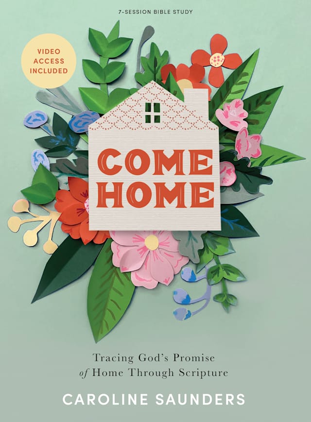 eBook - Come Home - Bible Study Book with Video Access