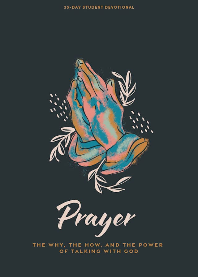 Prayer - Teen Devotional
