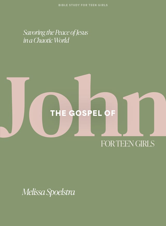 The Gospel of John - Teen Girls' Bible Study Book with Video Access