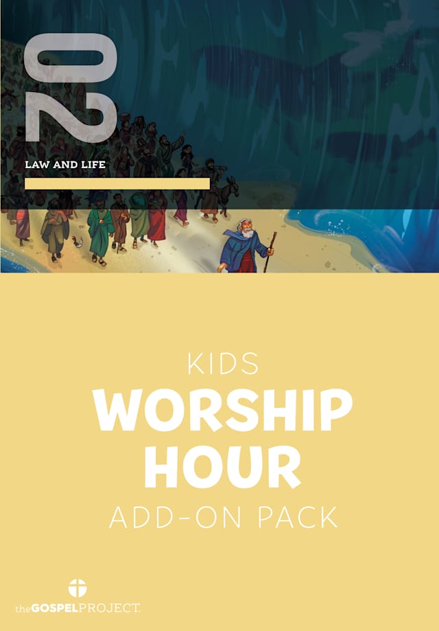 The Gospel Project for Kids: Kids Worship Hour Add-On Pack - Volume 2: Law and Life