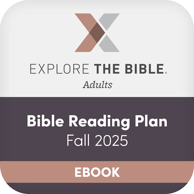eBook - Explore the Bible: Bible Reading Plan - Fall 2025