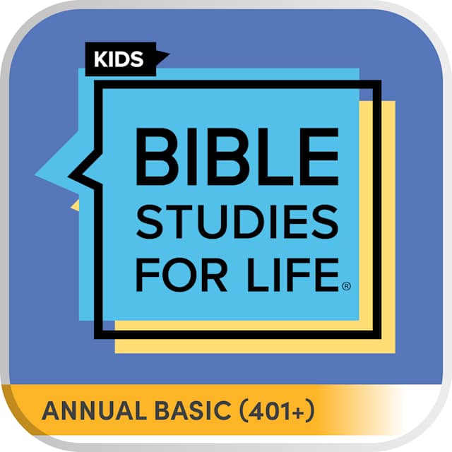 Bible Studies for Life: Kids - Annual Basic (401+)