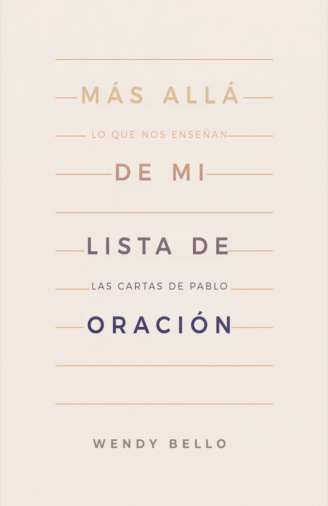 Más allá de mi lista de oración