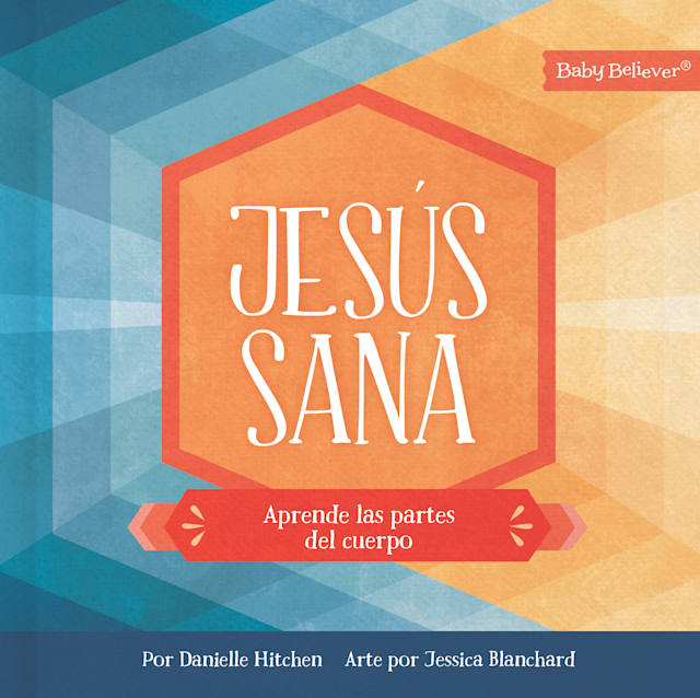 Jesús sana