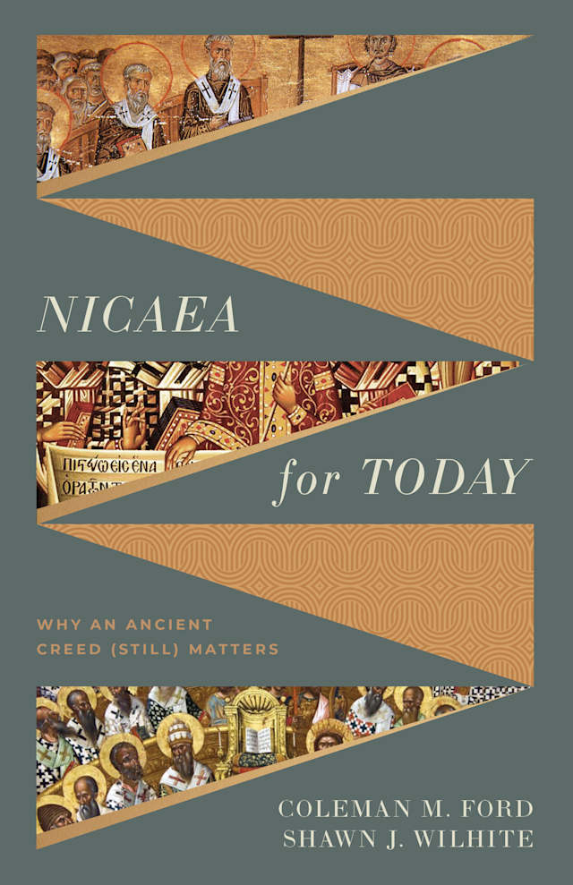 Nicaea for Today