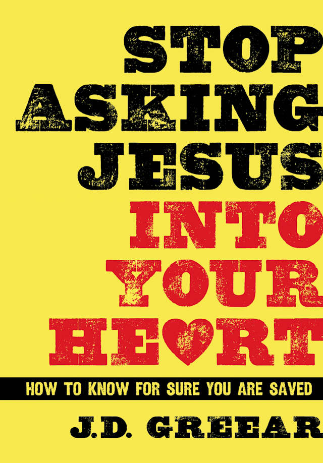 eBook - Stop Asking Jesus Into Your Heart