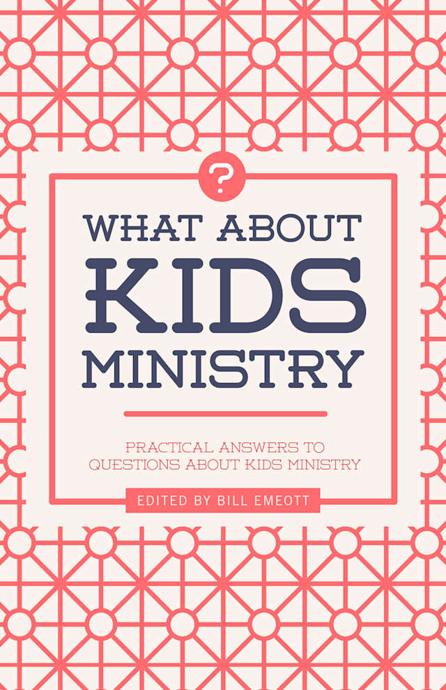 What about Kids Ministry?